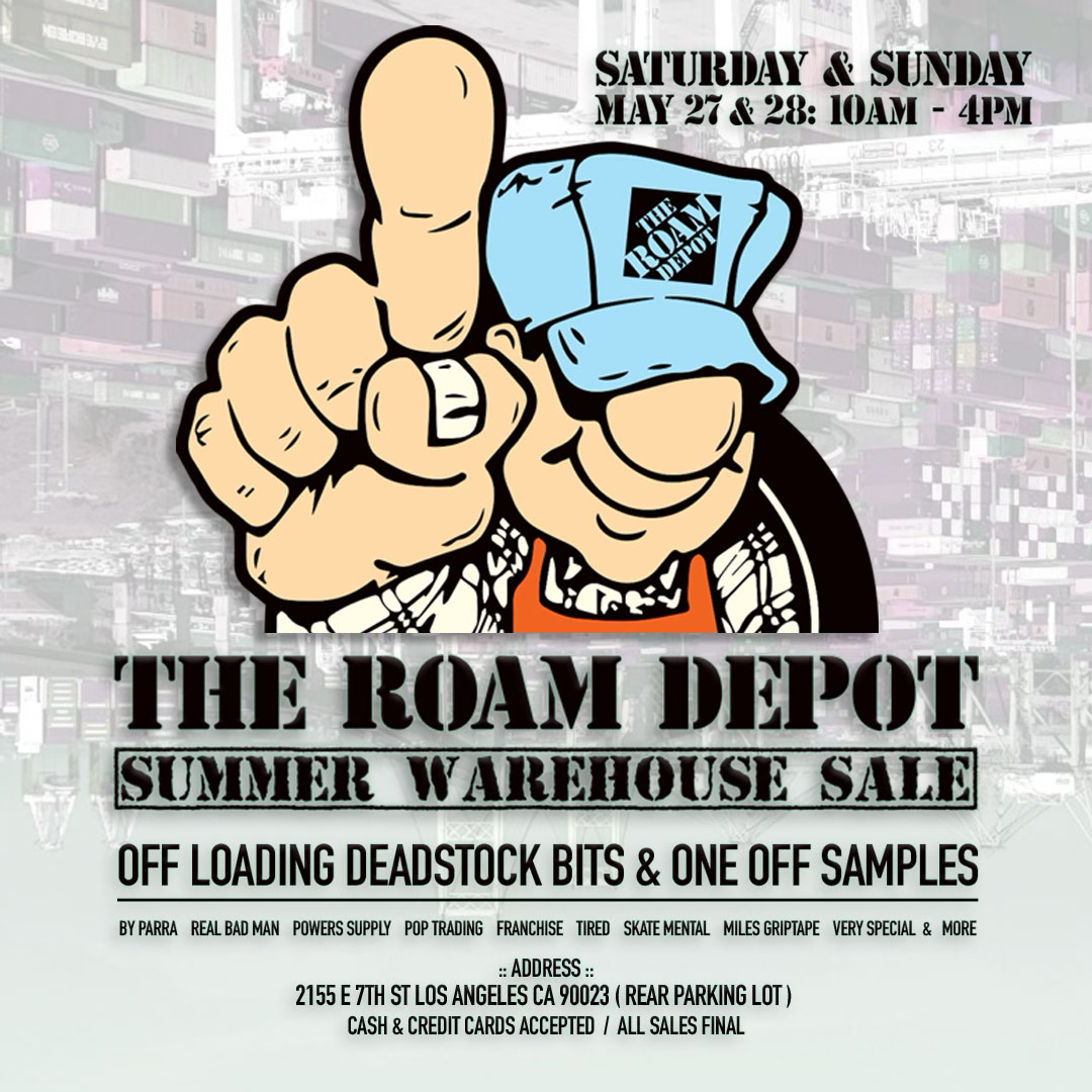 ROAM Depot Sale This Weekend! – VERY SPECIAL LA