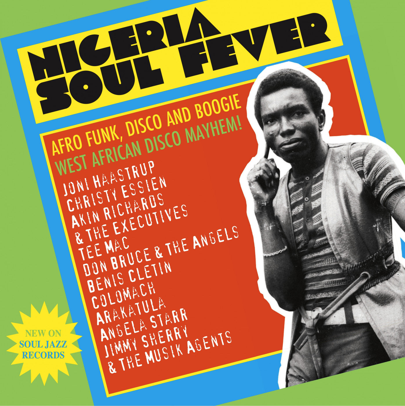 Soul Jazz Records presents Nigeria Soul Fever