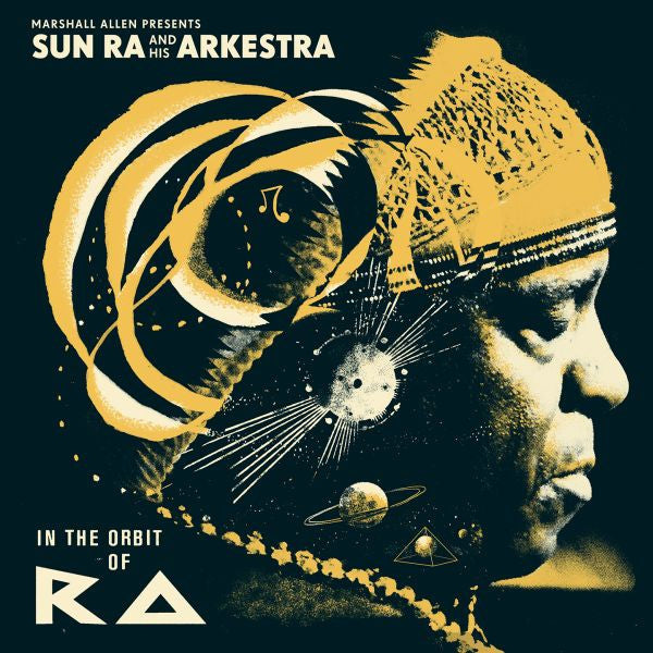 Marshall Allen presents Sun Ra & His Arkestra / In The Orbit Of Ra