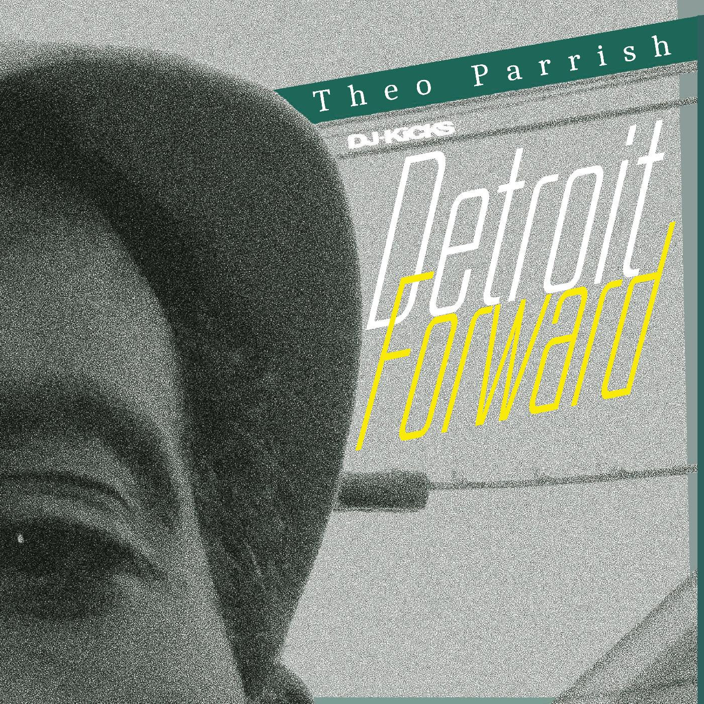 DJ-Kicks: Theo Parrish