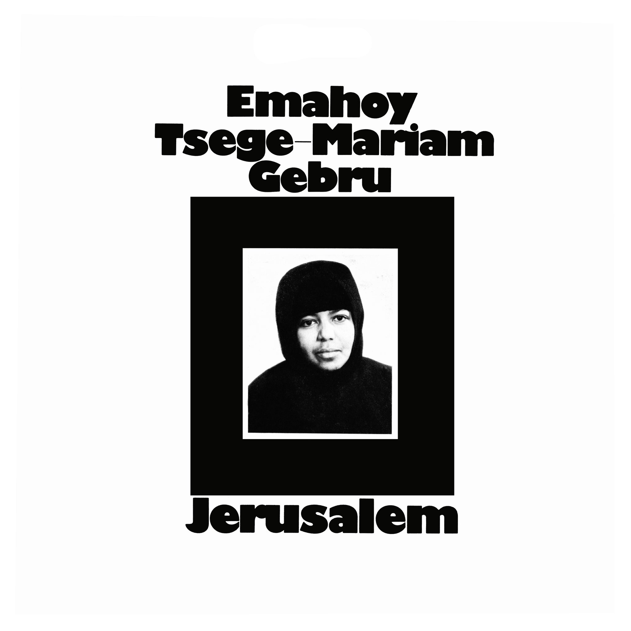 Emahoy Tsege Mariam - Jerusalem