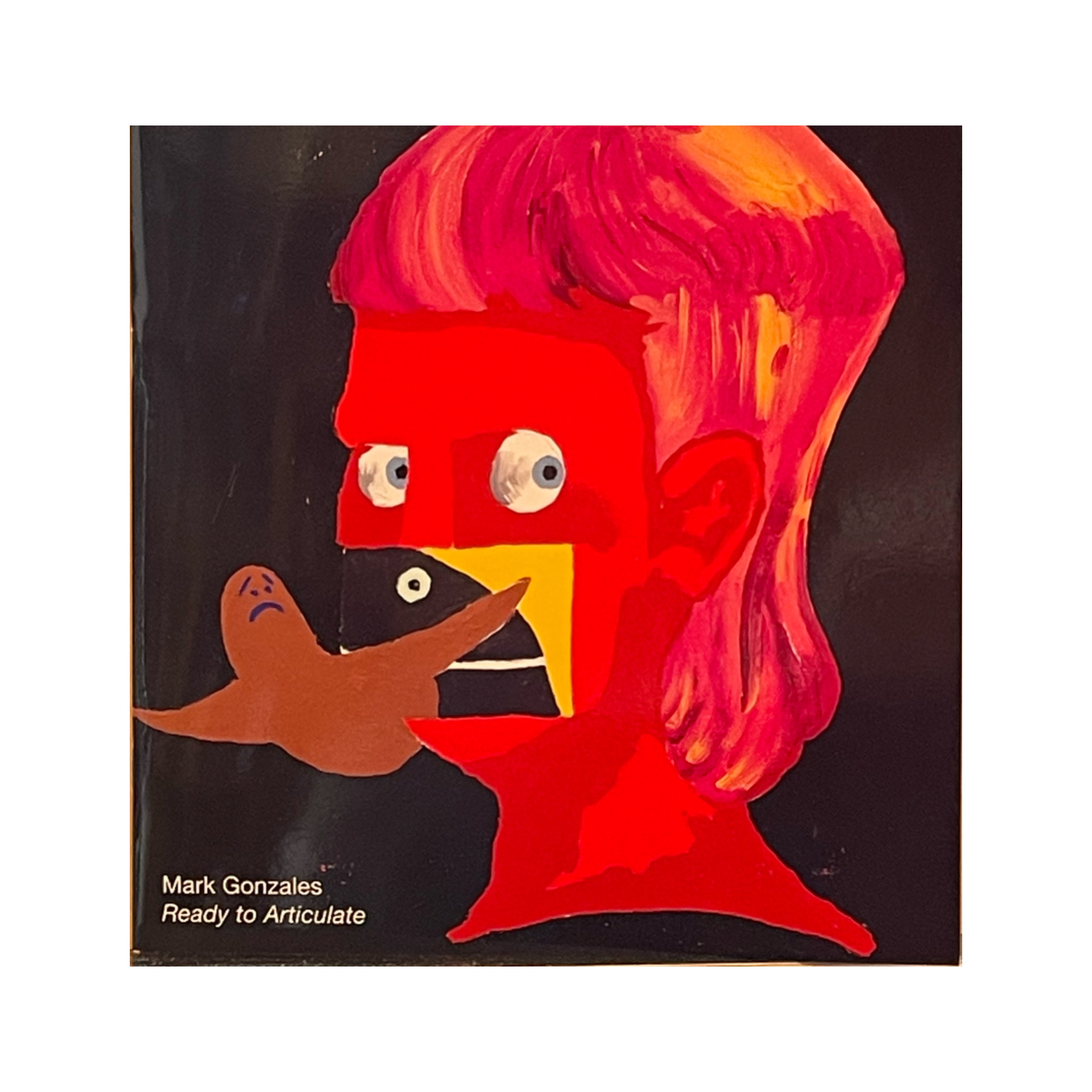 Mark Gonzales - Ready to Articulate – VERY SPECIAL LA