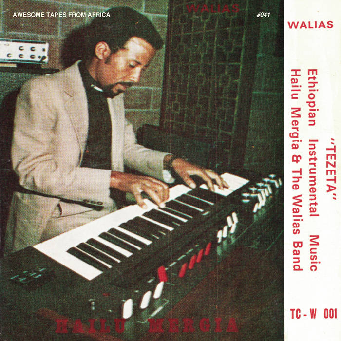Hailu Mergia & The Walias - Tezeta (LP)